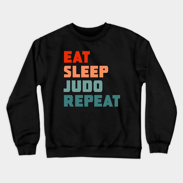 Eat Sleep Judo Repeat Crewneck Sweatshirt by PGP